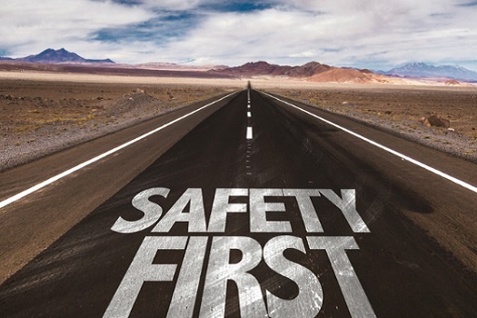 Safety Always Comes First