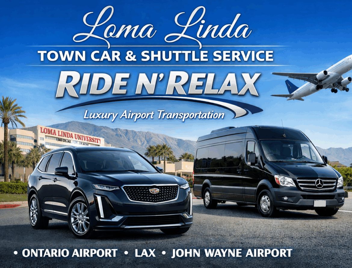 Choosing Town Car And Shuttle Service in Loma Linda